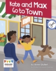 Kate and Max Go to Town - Book
