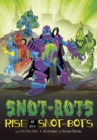 Rise of the Snot-Bots - Book