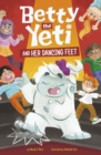 Betty the Yeti and Her Dancing Feet - Book