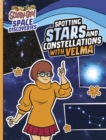 Spotting Stars and Constellations with Velma - Book