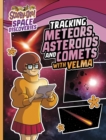 Tracking Meteors, Asteroids and Comets with Velma - Book