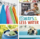 10 Ways to Use Less Water - Book