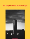 The Complete Works of Brantz Mayer - eBook