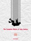 The Complete Works of Jane Austen - eBook