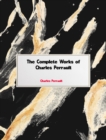 The Complete Works of Charles Perrault - eBook