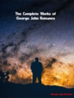 The Complete Works of George John Romanes - eBook