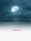 The Complete Works of James Elroy Flecker - eBook