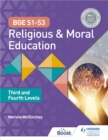 BGE S1-S3 Religious and Moral Education: Third and Fourth Levels - eBook