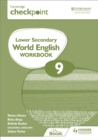Cambridge Checkpoint Lower Secondary World English Workbook 9 - Book