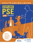 Explore PSE: Health and Wellbeing for CfE Student Book - Book