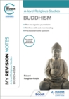 My Revision Notes: A-level Religious Studies Buddhism - Book