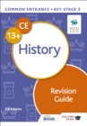 Common Entrance 13+ History Revision Guide - eBook