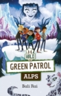 Reading Planet: Astro   Green Patrol: Alps - Venus/Gold band - eBook