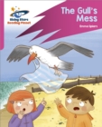 Reading Planet: Rocket Phonics – Target Practice – The Gull's Mess – Pink B - Book