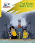 Reading Planet: Rocket Phonics - Target Practice - The River Raft Dash - Yellow - Book