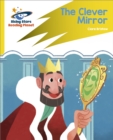 Reading Planet: Rocket Phonics   Target Practice   The Clever Mirror   Yellow - eBook