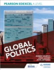 Pearson Edexcel A Level Global Politics - eBook