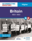 Connecting History: Higher Britain, 1851-1951 - Book