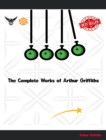 The Complete Works of Arthur Griffiths - eBook