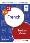 Common Entrance 13+ French Revision Guide - Book