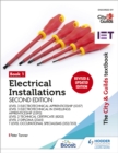 The City & Guilds Textbook: Book 1 Electrical Installations, Second Edition: For the Level 3 Apprenticeships (5357 and 5393), Level 2 Technical Certificate (8202), Level 2 Diploma (2365) & T Level Occ - Book