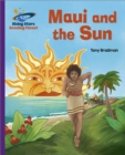 Reading Planet - Maui and the Sun - Purple: Galaxy - eBook