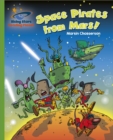 Reading Planet - Space Pirates from Mars! - Green: Galaxy - Book