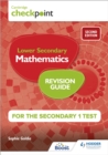 Cambridge Checkpoint Lower Secondary Mathematics Revision Guide for the Secondary 1 Test 2nd edition - eBook