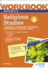 AQA GCSE Religious Studies Specification A Christianity, Judaism and the Religious, Philosophical and Ethical Themes Workbook - Book