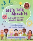 Reading Planet KS2 : Let's Talk About It - A guide to your mental health - Earth/Grey - eBook