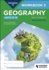 Progress in Geography: Key Stage 3, Second Edition: Workbook 3 (Units 13–18) - Book