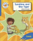 Reading Planet: Rocket Phonics – Target Practice - Sunshine and The Tiger - Blue - Book