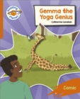 Reading Planet: Rocket Phonics – Target Practice - Gemma the Yoga Genius - Orange - Book