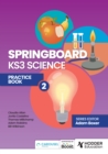 Springboard : KS3 Science Practice Book 2 - eBook