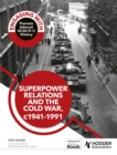 Engaging with Pearson Edexcel GCSE (9–1) History: Superpower relations and the Cold War, 1941–91 - Book