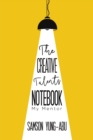 The Creative Talents Notebook : My Mentor - Book