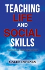 Teaching Life and Social Skills - eBook