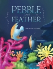 Pebble and Feather - Book