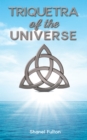 Triquetra of the Universe - Book