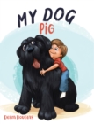 My Dog Pig - eBook