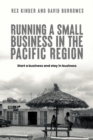 Running a Small Business in the Pacific Region : Start a business and stay in business - Book