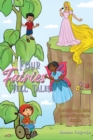 Four Fairies Tell Tales : Don't let the world confine you by defining who you should be - Book