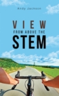 View from Above the Stem - eBook