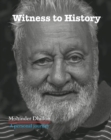 Witness To History : A personal journey - Book