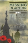 Missing in Action Presumed Dead WW1 - Book