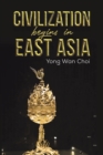 Civilization begins in East Asia - Book