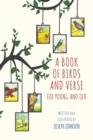 A Book of Birds and Verse for Young and Old - Book