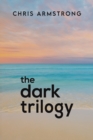 The Dark Trilogy - Book