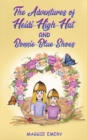 The Adventures of Heidi-High-Hat and Bonnie-Blue-Shoes - Book