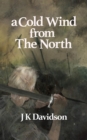 A Cold Wind From The North - eBook